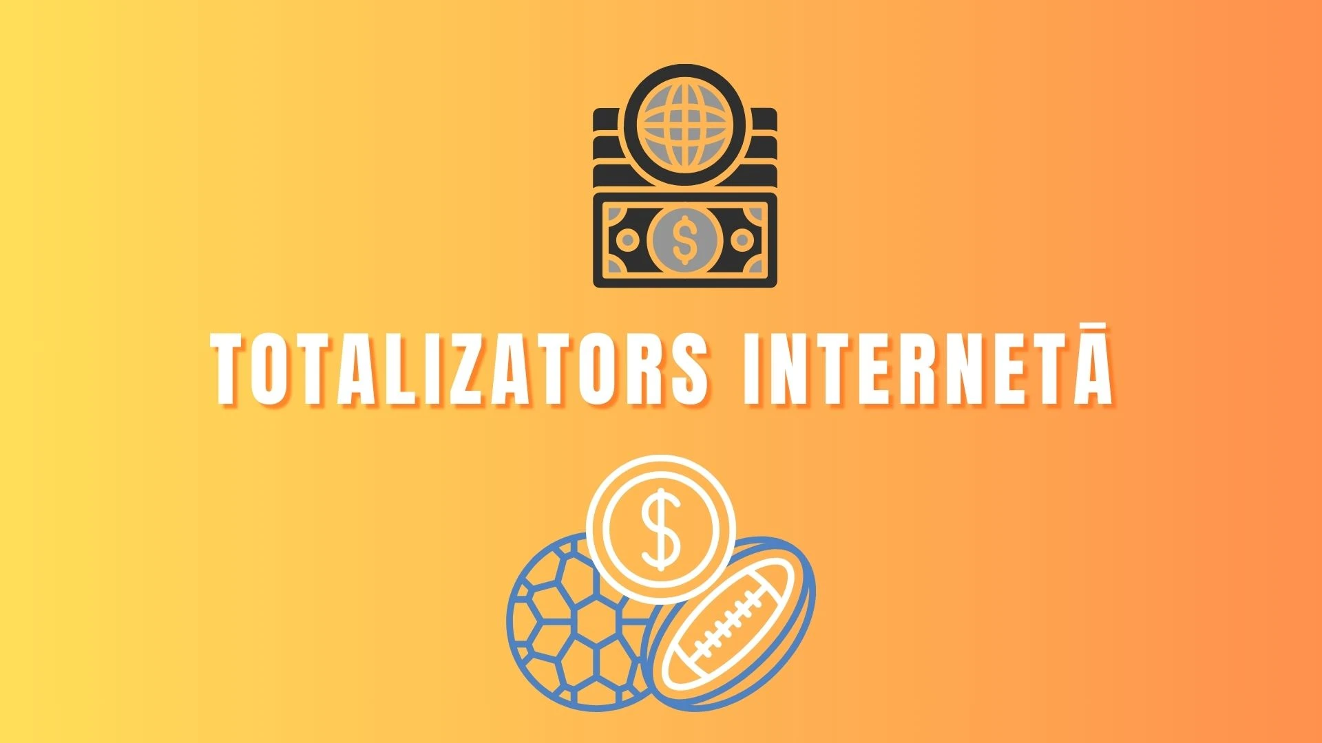 Totalizators Internetā