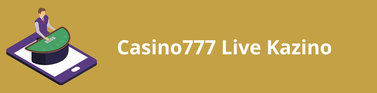 casino777 live kazino spēles