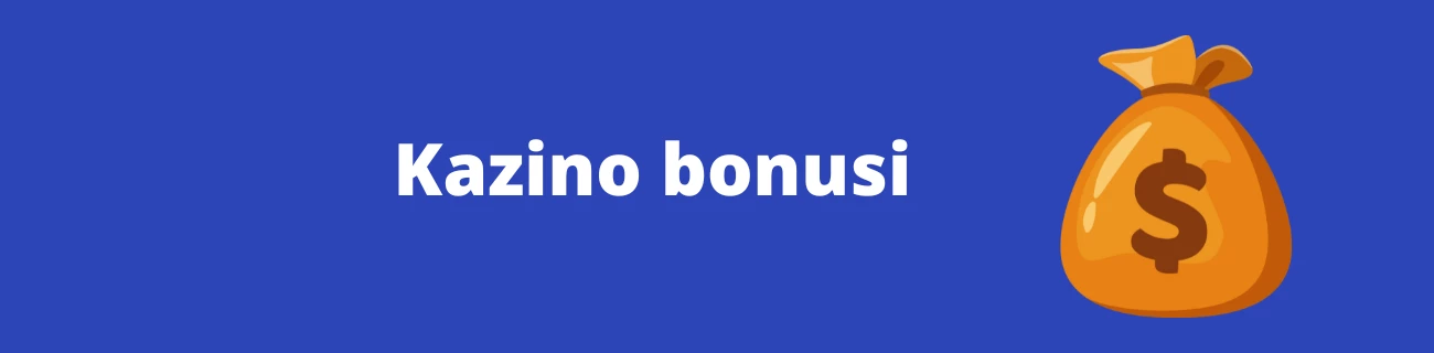 kazino bonusi