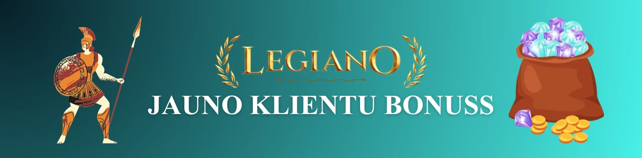 Legiano jauno klientu bonuss