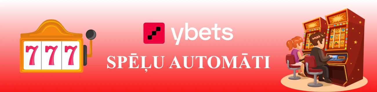 ybets Spēļu automāti